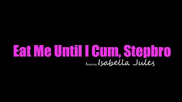 Isabella Jules Mesem Nakal, “kubur Lidahmu Dalem-dalem Di Dalem Aku, Abang Tiri, Sampe Aku Crot,” Trus Naikkin Dia Kenceng Banget.